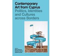Elena Stylianou Contemporary Art from Cyprus (Tascabile)