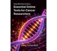 Elena Tomas Bort Easy Bioinformatics (Tascabile)