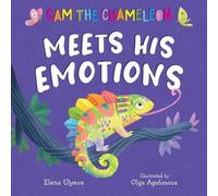 Elena Ulyeva Cam the Chameleon Meets His Emotions (Copertina rigida)