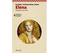 Elena. Variazioni sul mito