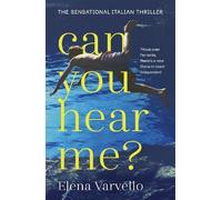 Elena Varvello Can you hear me? (Tascabile)