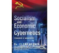 Elena Veduta Socialism And Economic Cybernetics (Tascabile)