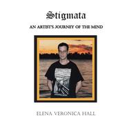 Elena Veronica Hall Stigmata (Copertina rigida)