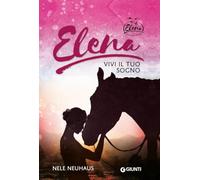 Elena. Vivi il tuo sogno: Vol. 8