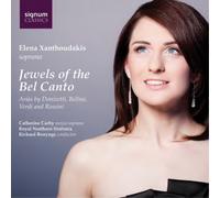 Elena Xanthoudakis Jewels of the Bel Canto (CD) Album
