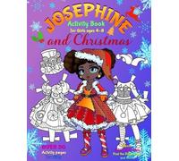 Elena Yalcin JOSEPHINE and CHRISTMAS (Tascabile)