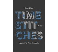 Eleni Kefala Time Stitches (Tascabile)