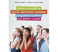Eleni Liossis S Group Activities for Social Emotional Learning using (Tascabile)