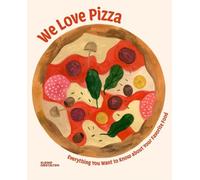 Elenia Beretta We Love Pizza (Copertina rigida)