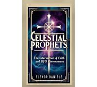 Elenor Daniels Celestial Prophets (Tascabile)
