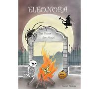 Eleonora Das Feuer der Angst: 2