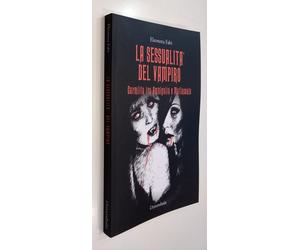 Eleonora Fabi - La sessualità del vampiro - 2014 - UniversItalia