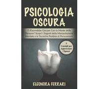Eleonora Ferrari Psicologia Oscura (Copertina rigida)