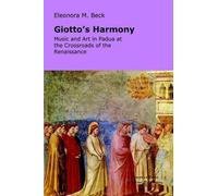 Eleonora, M. Beck Giotto's Harmony (Tascabile)