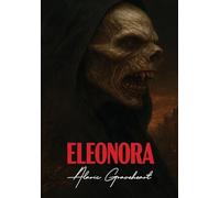 Eleonora: Rise Of The Blood Queen: 1