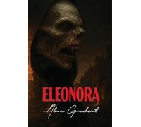 Eleonora: Rise Of The Blood Queen: 1