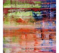 Eleonore Buehler-Kestler - J.S. Bach: Toccaten BWV 913 - 916