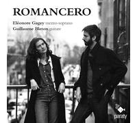 Eleonore Gagey Guillaume Bleton - Romancero