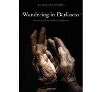 Eleonore Stump Wandering in Darkness (Tascabile)