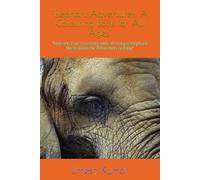 "Elephant Adventures: A Colouring Book for All Ages": "Unleash Your Creativity with 50 Unique Elephant Illustrations for Relaxation and Joy"