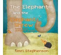 Elephant and the Elephant Shrew, The