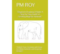 “Elephant Drawing Delight: A Step-by-Step Guide to Creating Majestic Artwork”: “Unlock Your Creativity with Easy-to-Follow Tutorials and Inspiring Designs”