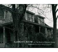 Elephant House Or, the Home of Edward Gorey