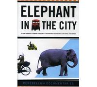 Elephant in the City [Edizione: Germania]