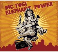 Elephant Power by MC Yogi (2008-09-09)