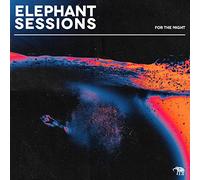 Elephant Sessions - For The Night
