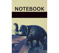 ELEPHANT THEME DESIGN NOTEBOOK: Guided Notebook for Prosperity Seekers Presenting the Elephant Themed Design Notepad Journal - 6 X 9 INCHES - 150 PAGES