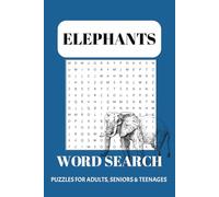 Elephant Word Search Puzzle Book: Word Searches with Easy to Read Print about elephants, elephant safari and More | 6x9 inches, 110 pages | 50+ Puzzles … Gift for Vacations, Holidays and Free Times