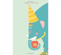 Elephants Cannot Dance: Portable lined Elephant Gifts for Women - Travel Journal to write in - 120 pages - 5.5"x8.5"