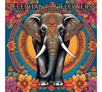 Elephants & Flowers: Adult Coloring Book for Stress Relief
