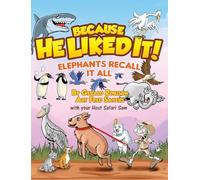 Elephants Recall It All