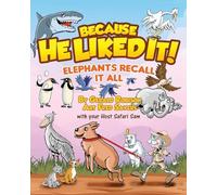 Elephants Recall It All