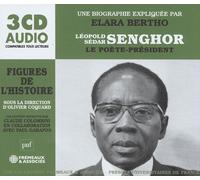 Elera Bertho Léopold Sédar Senghor - Le Poète-président: Une Histoire Expli (CD)