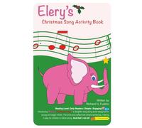Elery's Christmas Activity Book (Elery The Elephant)