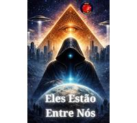 Eles Estão Entre Nós