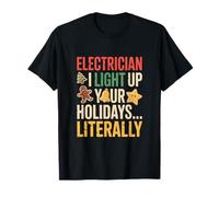 Elettricista Illumino Letteralmente Le tue Vacanze Maglietta
