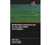 Elettroflocculazione per la raccolta delle microalghe