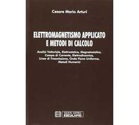 Elettromagnetismo applicato e metodi di calcolo