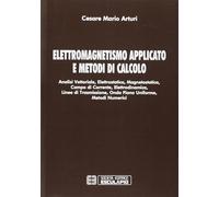 Elettromagnetismo applicato e metodi di calcolo