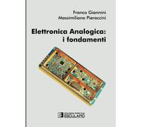 Elettronica analogica. I fondamenti