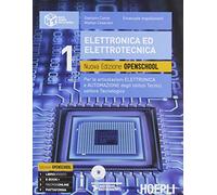 Elettronica ed elettrotecnica. Con eserciziario. Per le articolazioni elettronica e automazione degli istituti tecnici. Per gli Ist. tecnici industriali. Con e-book. Con espansione online
