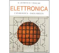 Elettronica. Per gli Ist. Tecnici industriali. L'analogica (Vol. 2)