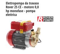 Elettropompa da travaso Rover 25 CE - motore 0,8 hp monofase - pompa elettrica