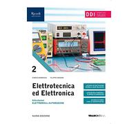 Elettrotecnica ed elettronica. Per le Scuole superiori. Con e-book. Con espansione online (Vol. 2)