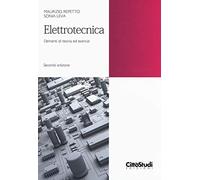 Elettrotecnica. Elementi di teoria ed esercizi