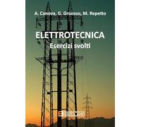 Elettrotecnica. Esercizi svolti